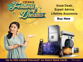 Croma Festival of Dreams: Get Up to 70% OFF + Up to 10% Instant Discount on ICICI Credit Card & Easy EMI